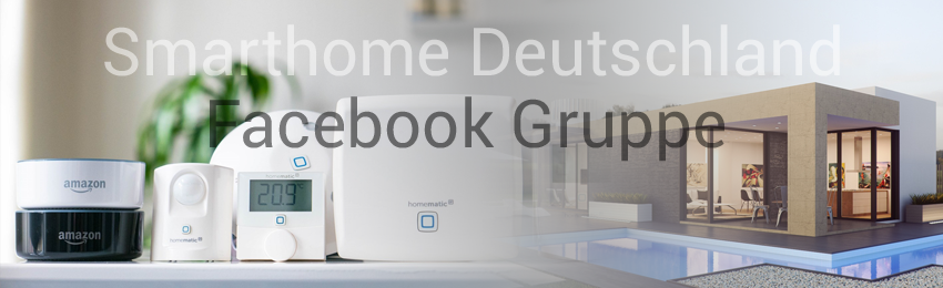 Themenübergreifende Smarthome Facebook Gruppe