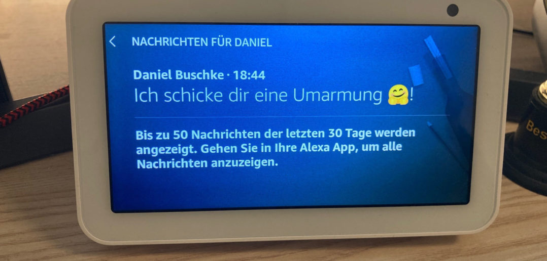 Alexa Nachricht - virtuelle Umarmung