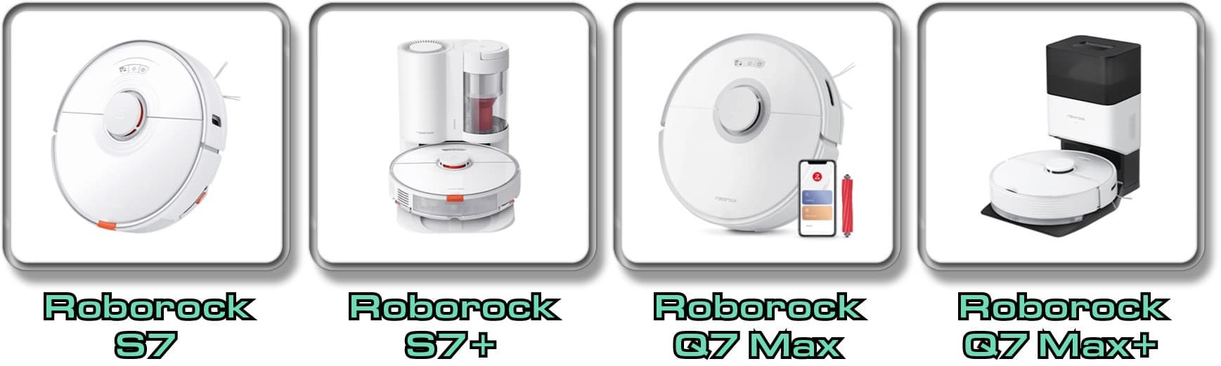 Das sind die verschiedenen Roborock Modelle der Q7-Serie 