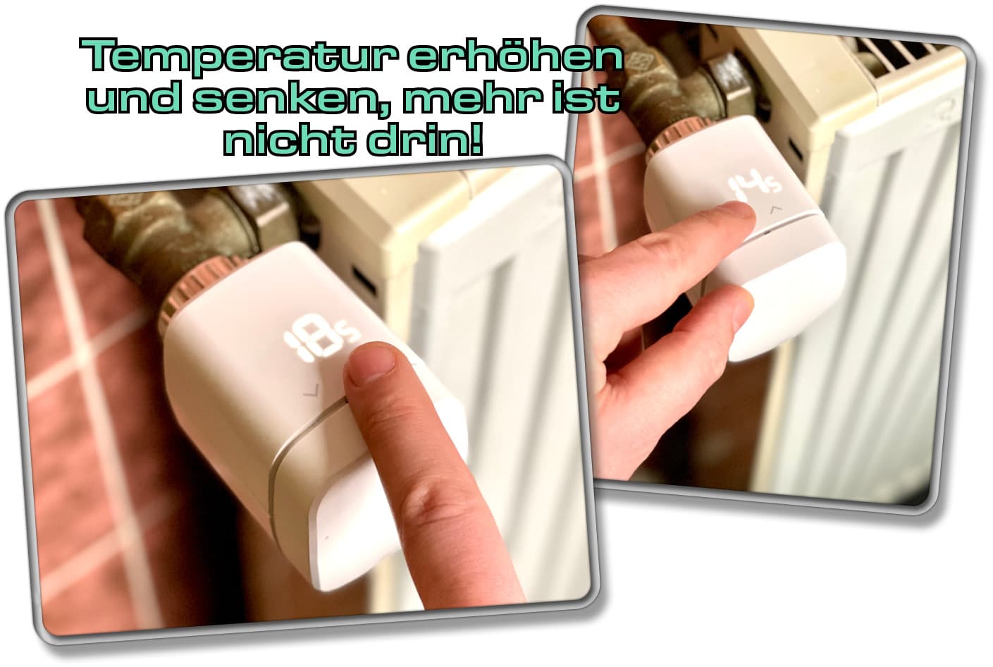 Über lediglich zwei Touch-Tasten, kann man die Temperatur erhöhen oder senken.