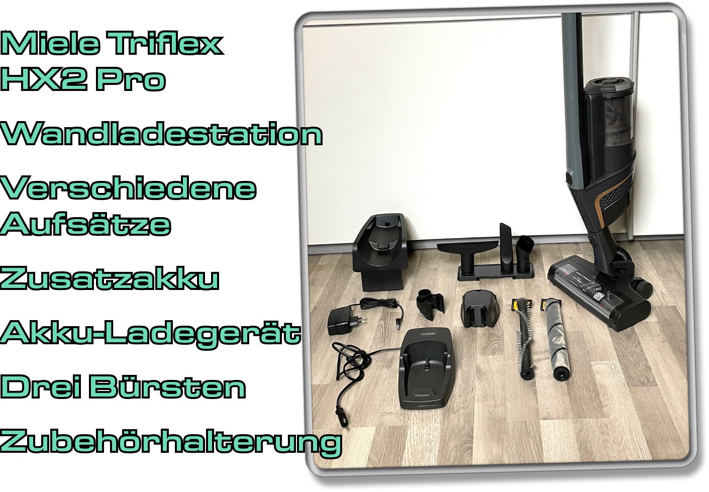 Das ist der Lieferumfang des Miele Triflex HX2 Pro