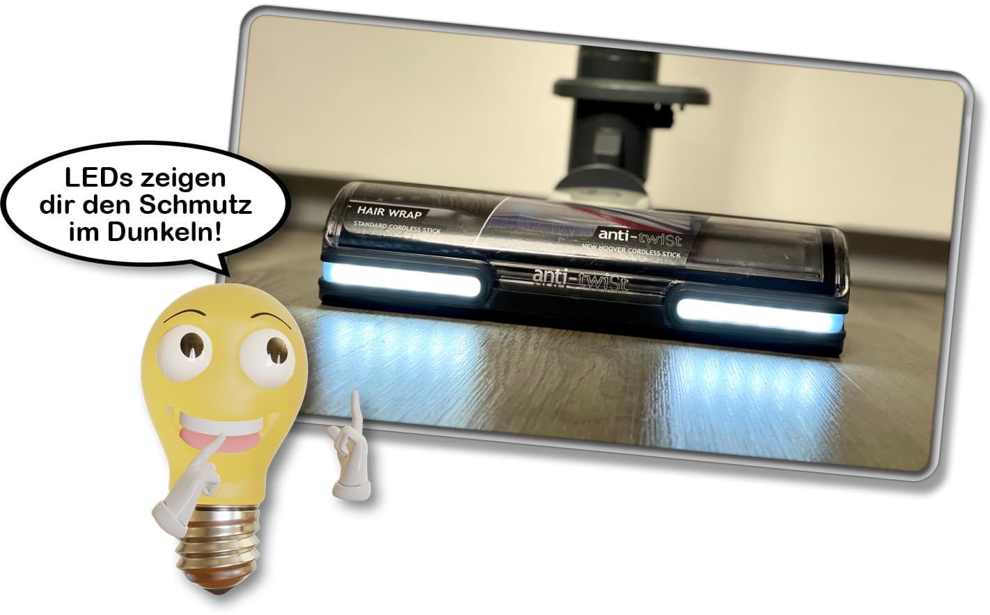 Hoover HF910H - LED-Beleuchtung an der Düse