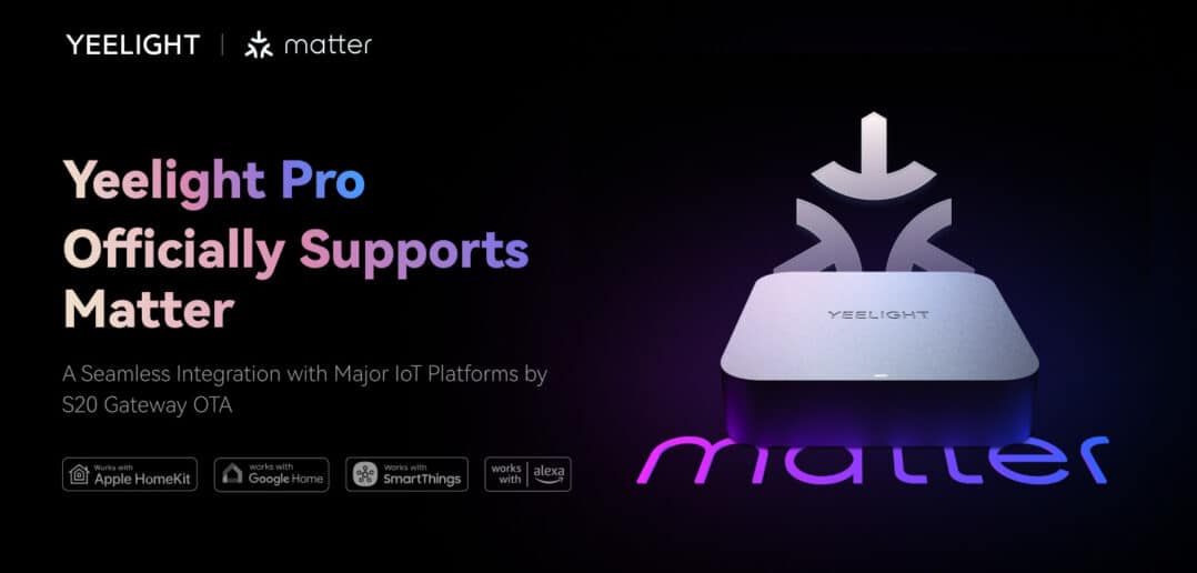 Yeelight Pro-Produkte erhalten den Matter-Support