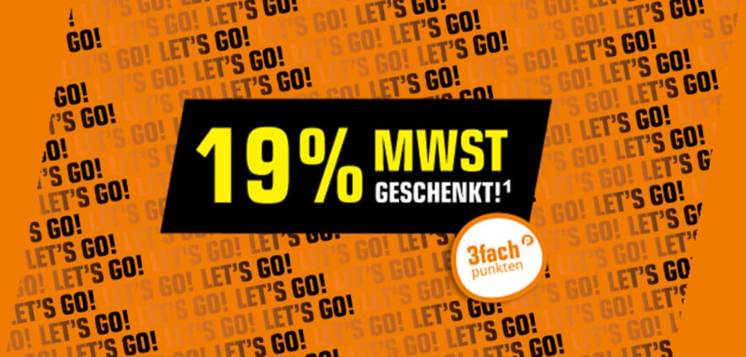 Saturn Media Markt - 19 % MwSt.-geschenkt-Aktion