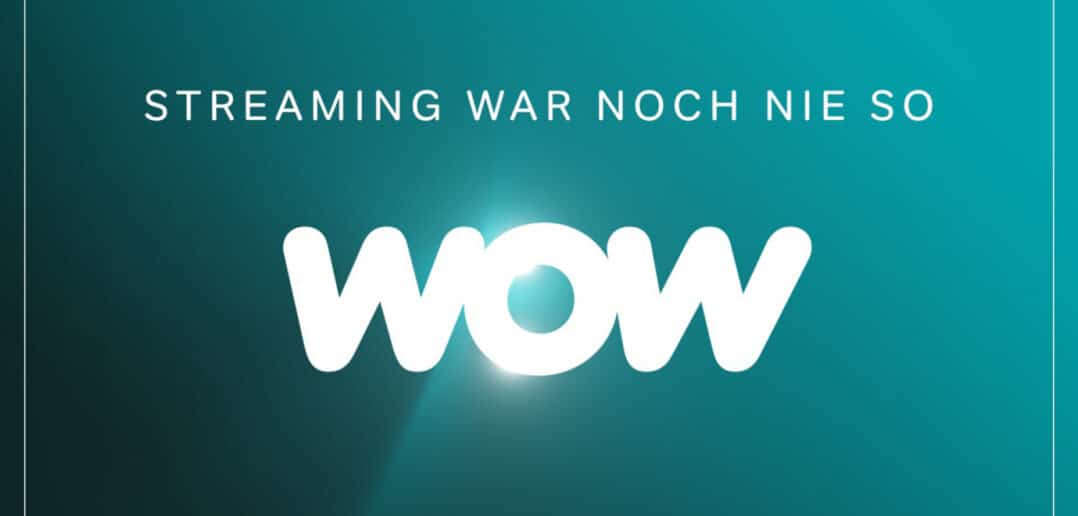 WOW Streaming Dienst