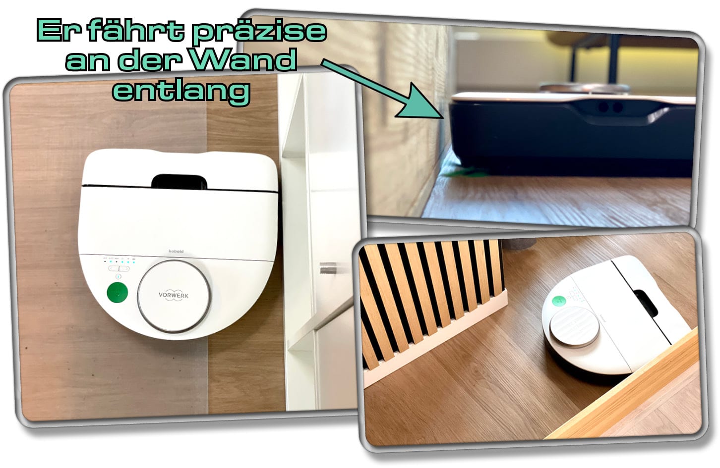 Dank des verbauten Wandabstandssensor, kann der Kobold VR7 gerade an einer Wand entlangfahren.
