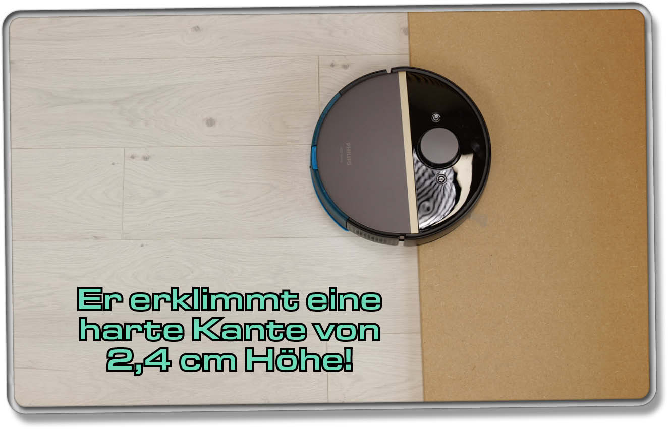 Philips HomeRun 7000 Series Aqua - Er ist ein wahrer Klettermeister und erklimmt sehr hohe Kanten!