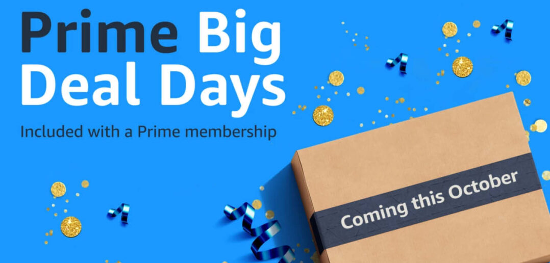 Prime Big Deal Days - Amazon Prime Day