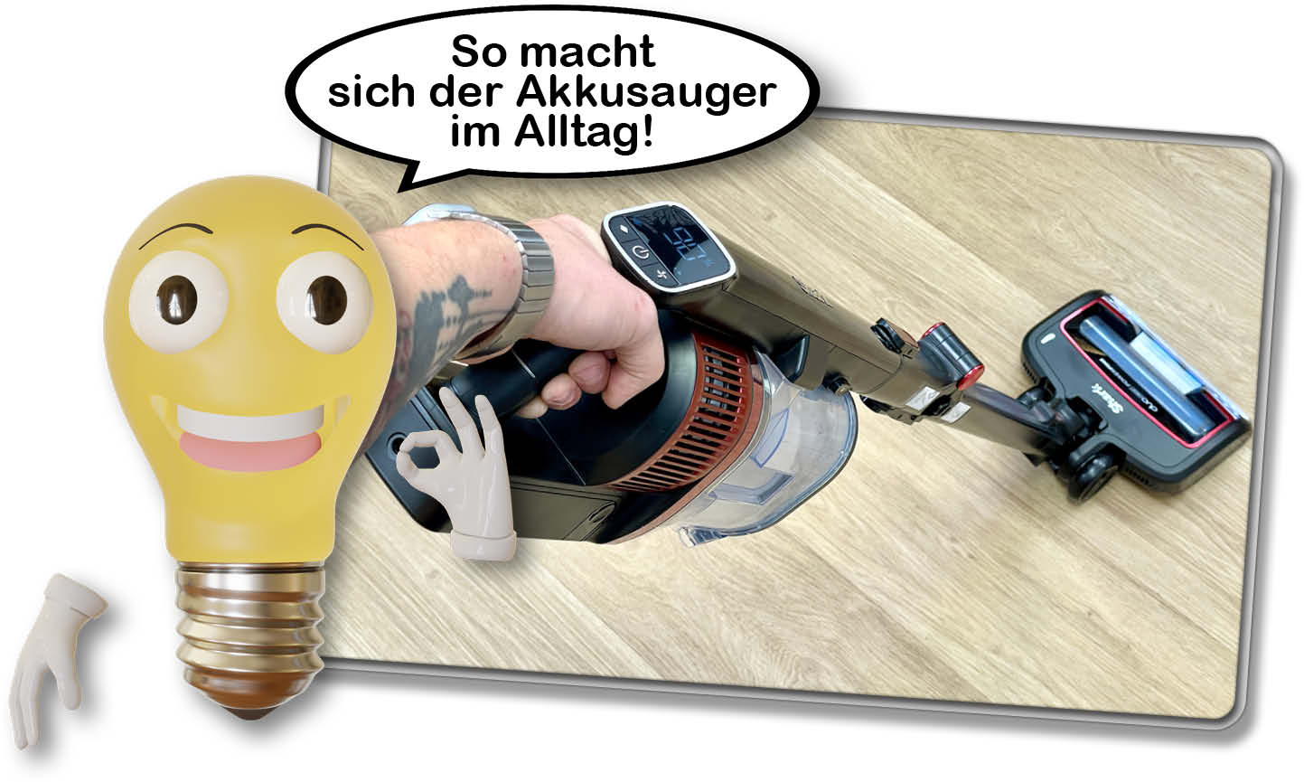 Natürlich muss der Akkusauger im Alltag einiges leisten können