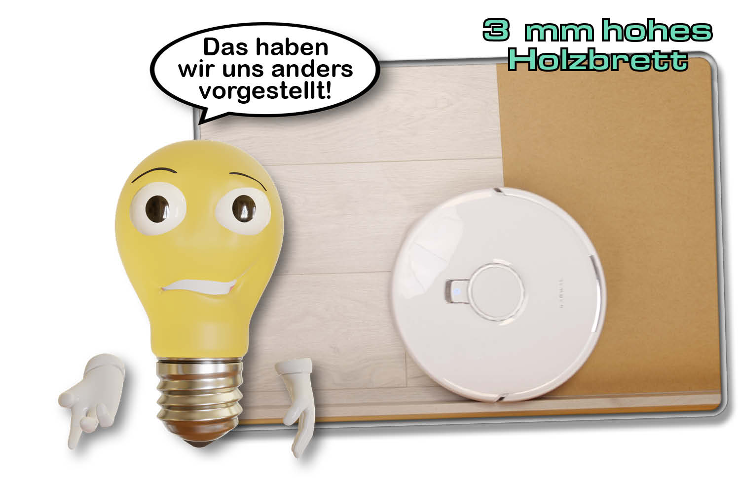 In unserem Test hat er eine scharfe Kante lediglich mit einer Höhe von 3 mm überwinden können. Im Haushalt schafft er normale Türschwellen aber locker.