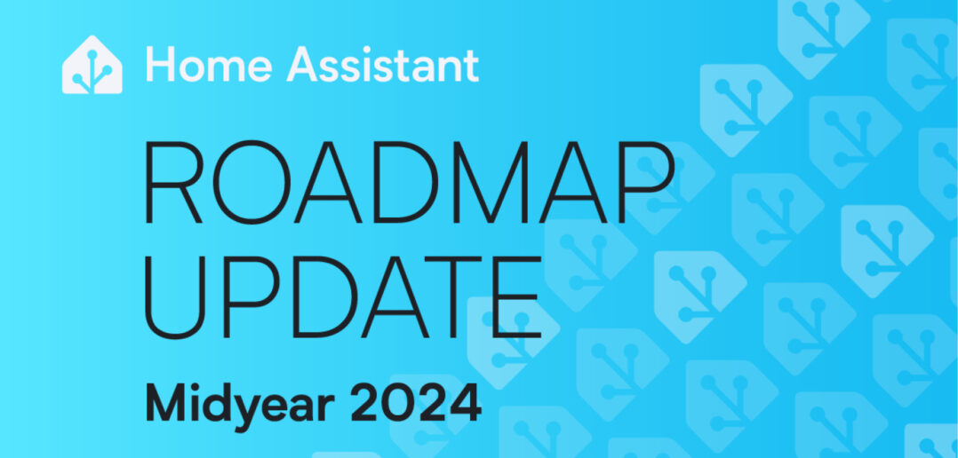 Home Assistant Roadmap