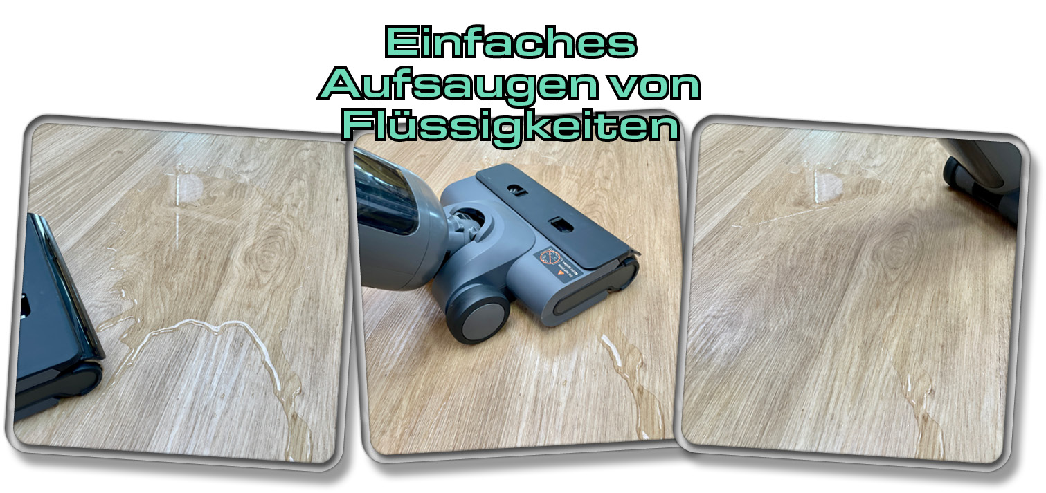 Der Nur-Saugen-Modus kann verschüttete Flüssigkeiten aufsaugen, ohne eine Wasserzufuhr auf die Walze