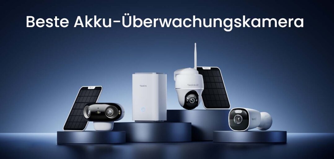 Beste Akku Überwachungskamera