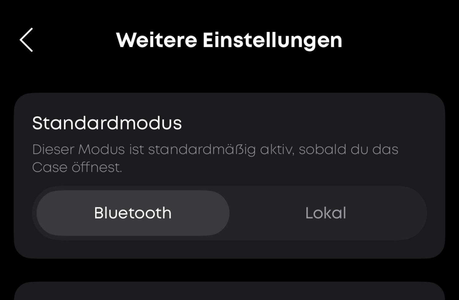 Man hat die Auswahl zwischen der Bluetooth-Verbindung und dem lokalen Abspielen