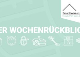 Rückblick KW 12 2026 – News von Aqara, MOVA & Ring